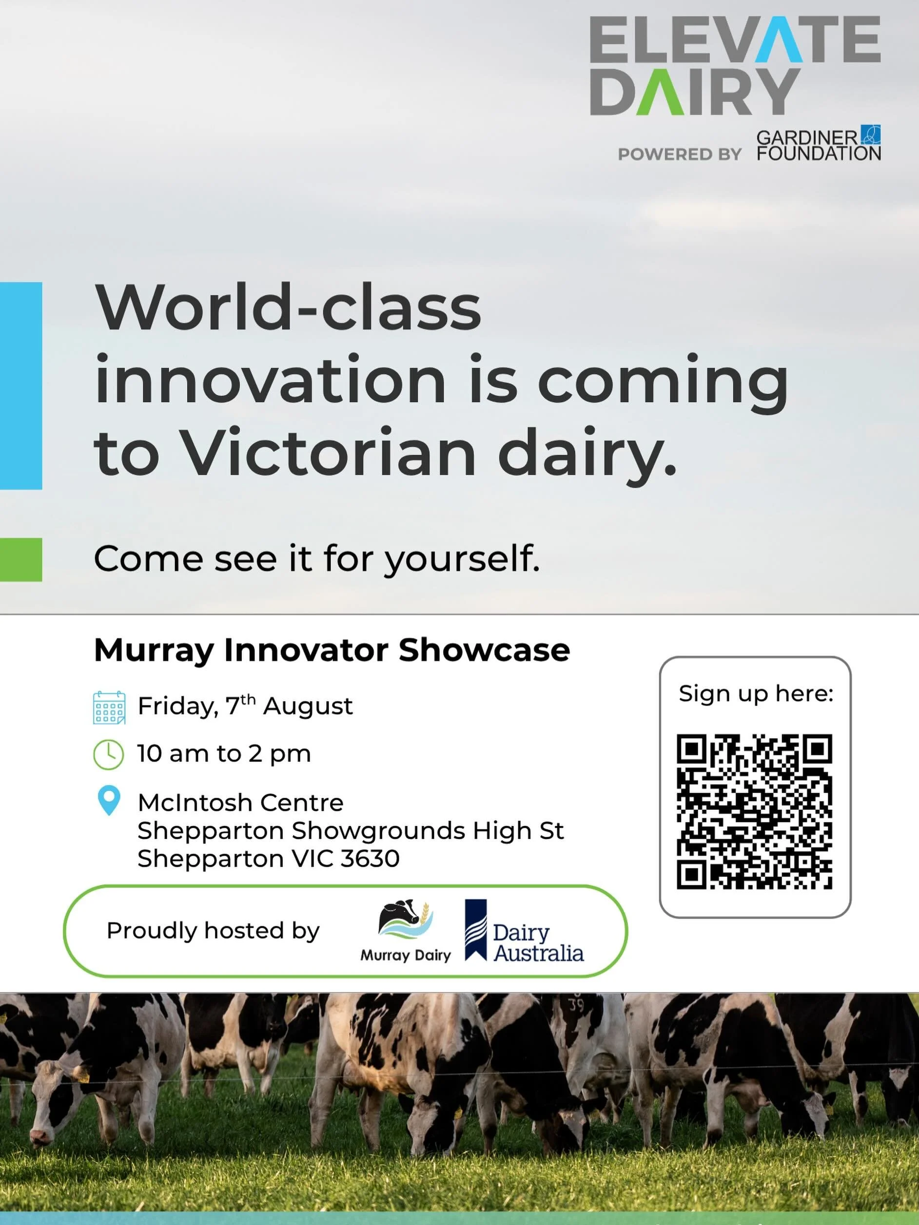 ⬆️ ELEVATE DAIRY ⬆️ 

Murray Dairy is excited to announce we are partnering with the Gardner Foundation &amp; Dairy Australia to host the Murray Innovator Showcase on Friday 7th August in Shepparton. 

Elevate Dairy is a program to attract, connect a