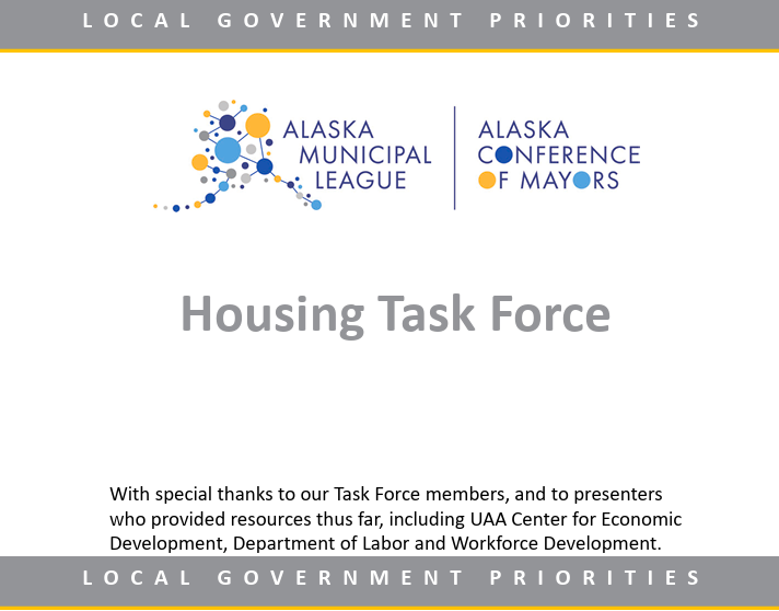 Alaska Municipal League 2023 Housing Task Force Report