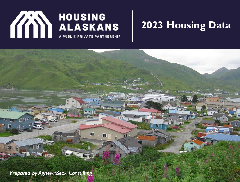 Housing Alaskans Public-Private Partnership 2023 Housing Data Report