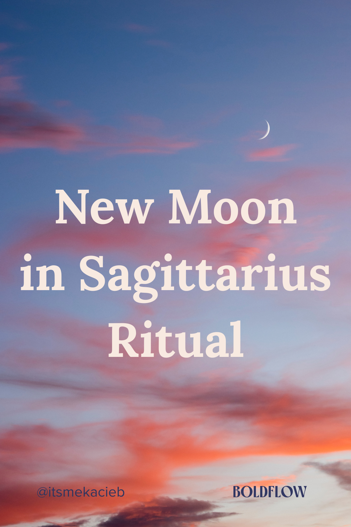 December 8th Moon Ritual | New Moon in Sagittarius