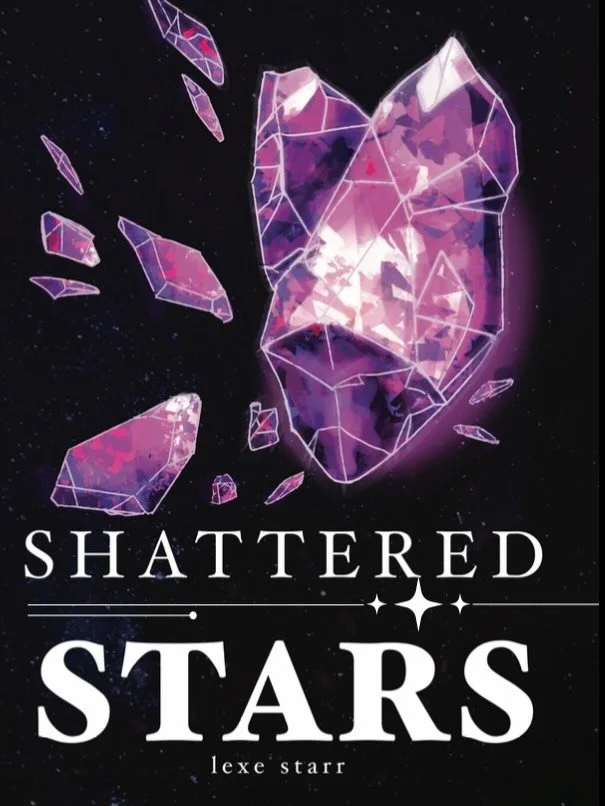 Shattered Stars ✨| Now available for preorder on Kindle | Releasing October 10th

COVER REVEAL! 

Very proud of this one - lots of trial and error while I learned how to draw pretty Gems. I have so much in store over the next few months, so enjoy thi