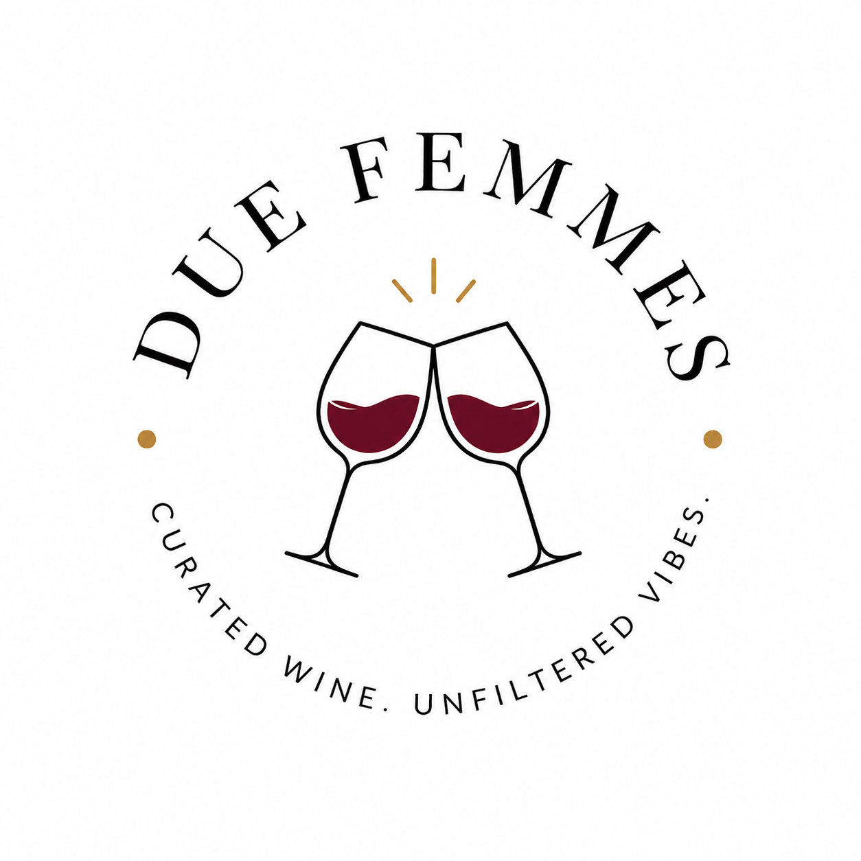 Due Femmes - Curated Wine, Unfiltered Vibes
