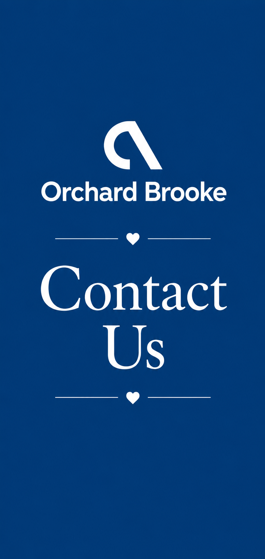 Blue contact us sign with the Orchard Brooke logo, a stylized 'a' icon, and white text reading 'Orchard Brooke Contact Us' with small heart icons.