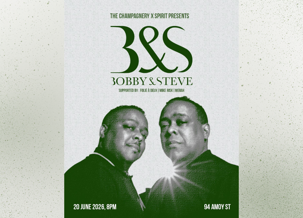 SPIRIT and The Champagnery Present: Bobby &amp; Steve