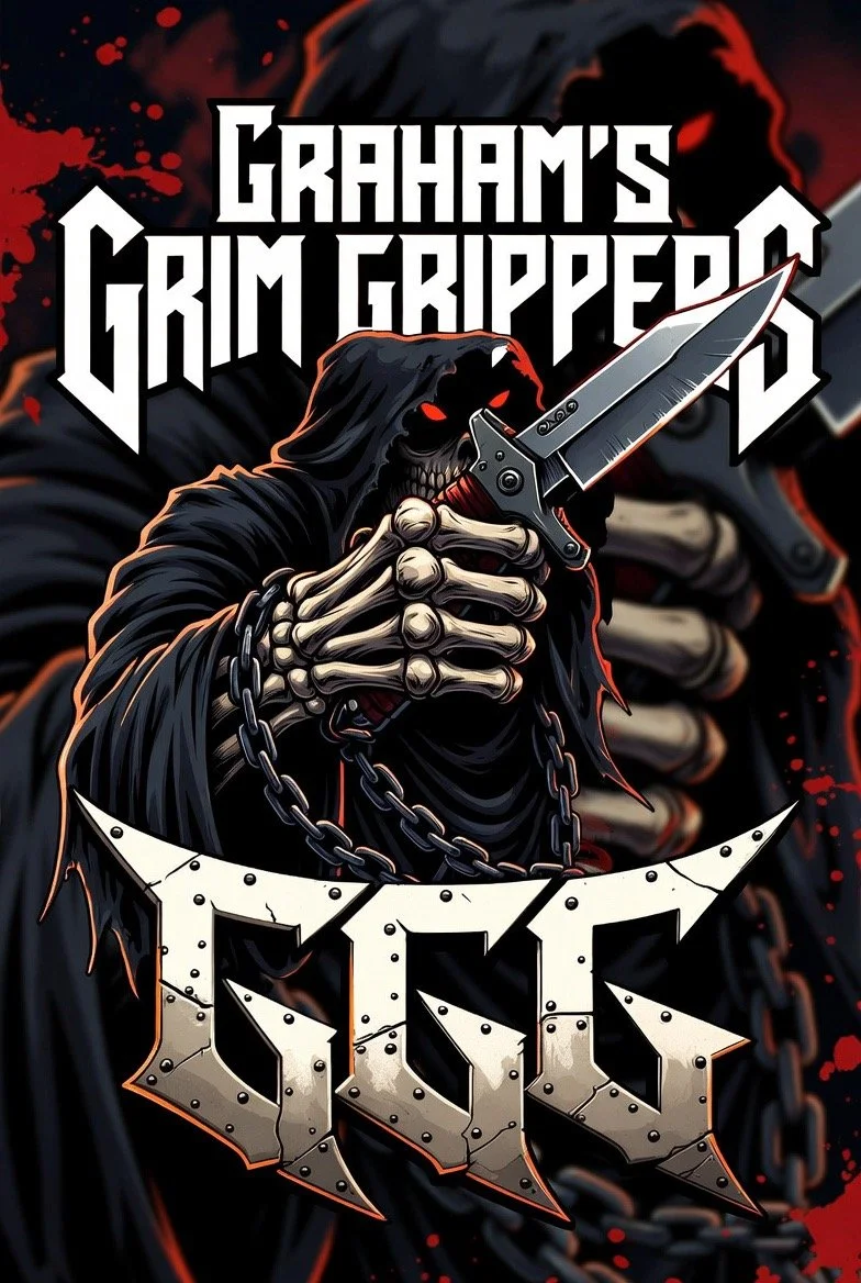 Graham's Grim Grippers