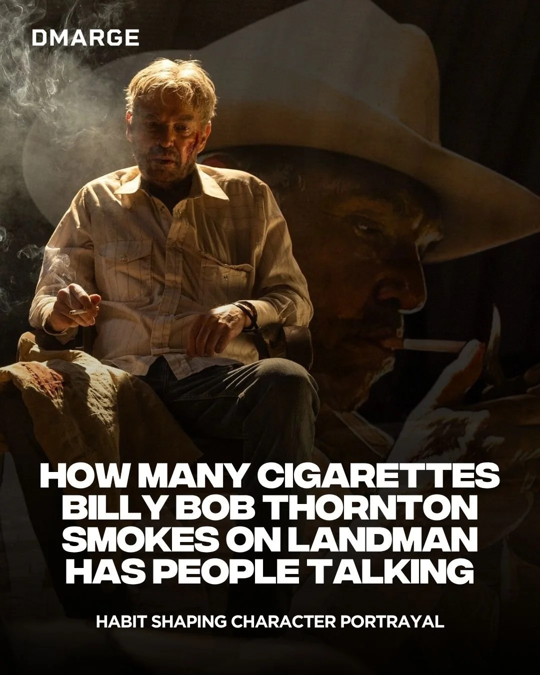 Billy Bob Thornton&rsquo;s character in Landman has drawn attention for the sheer number of cigarettes and beers featured throughout the series.

Smoking is shown constantly, often used to underline the character&rsquo;s stressed and hardened outlook