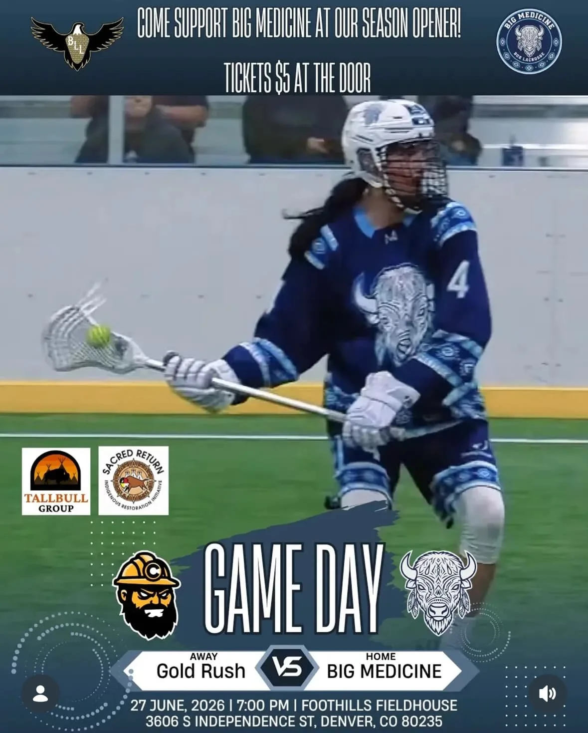 BLL Game: Big Medicine Vs Colorado Springs Gold Rush @ Foothills Fieldhouse June 27th, 7PM