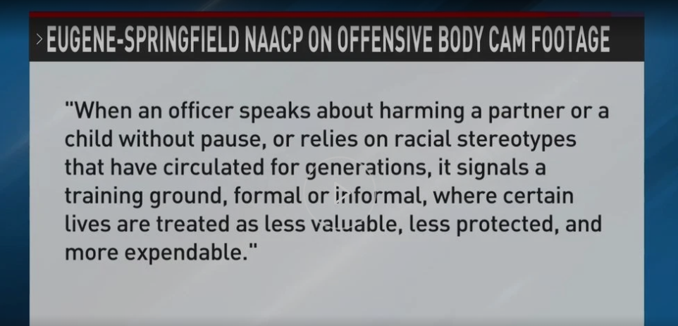 NAACP Eugene-Springfield condemns police body-cam call