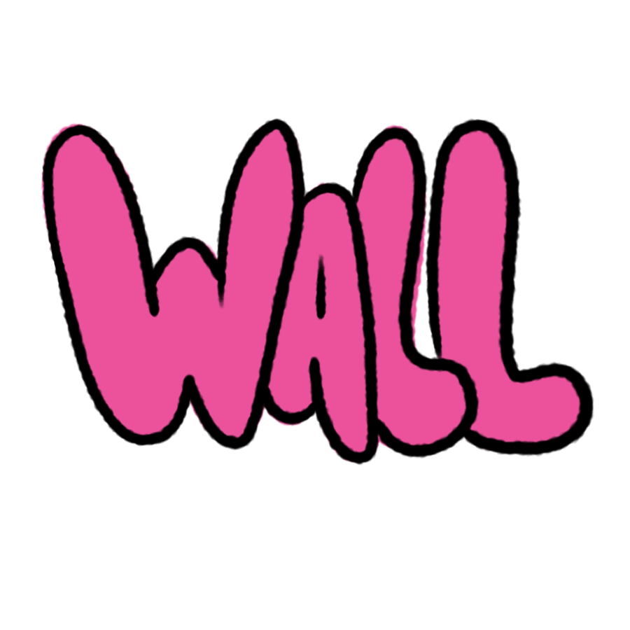 Pink graffiti-style text spelling 'WALL' outlined in black on a black background.