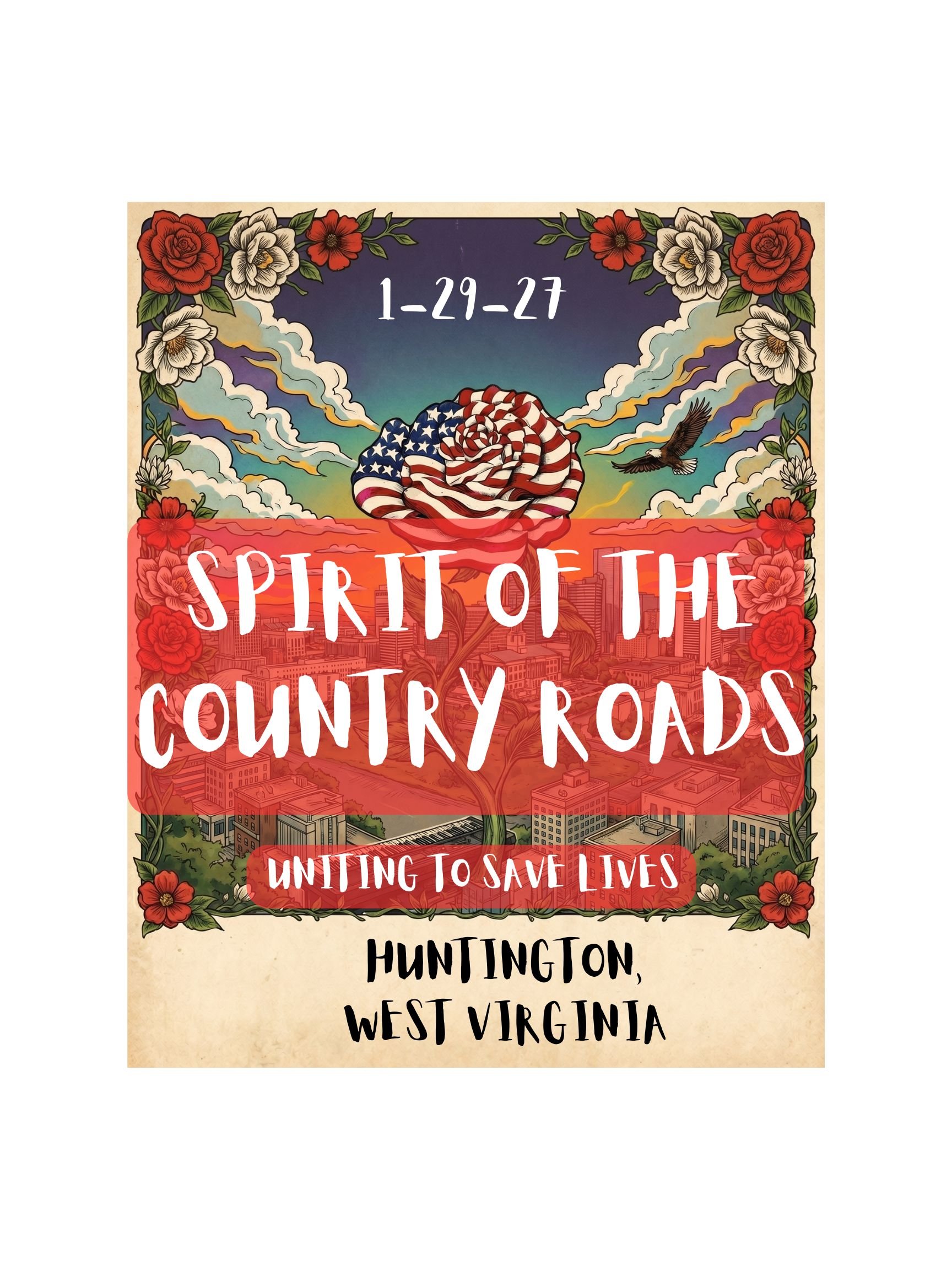 SPIRIT OF THE COUNTRY ROADS!  HUNTINGTON, WEST VIRGINIA