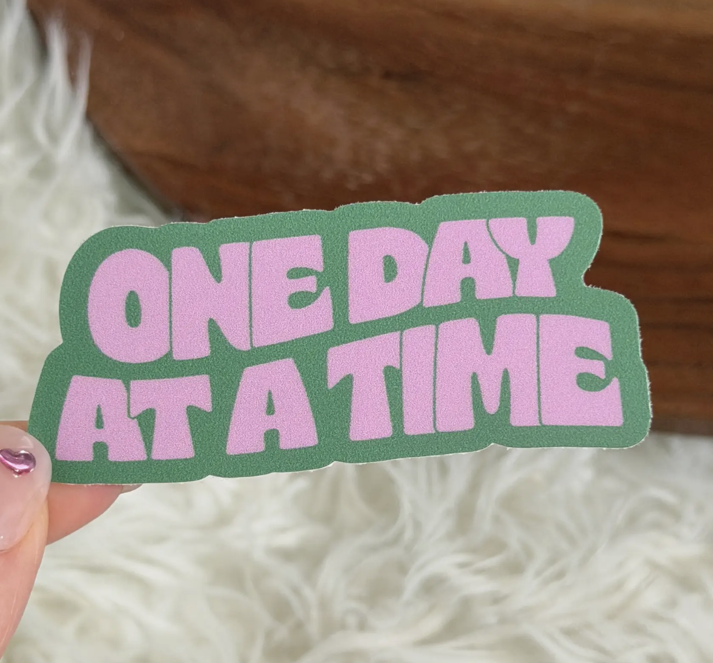 One Day At A Time Motivational Text Sticker