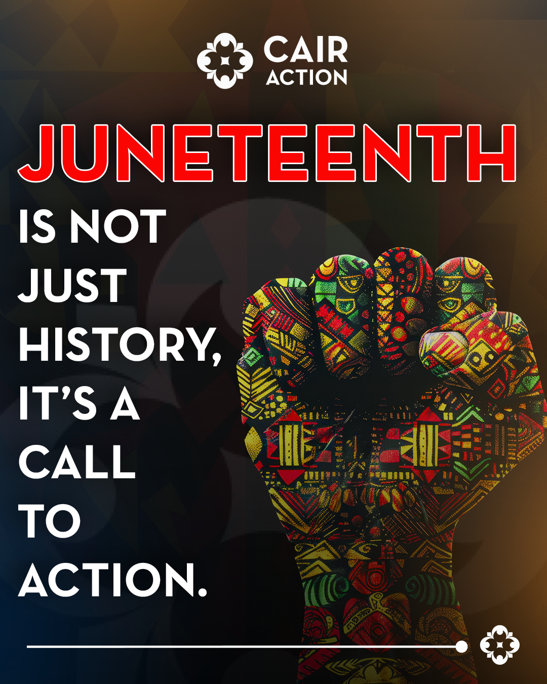 CAIR ACTION Juneteenth Post Graphic