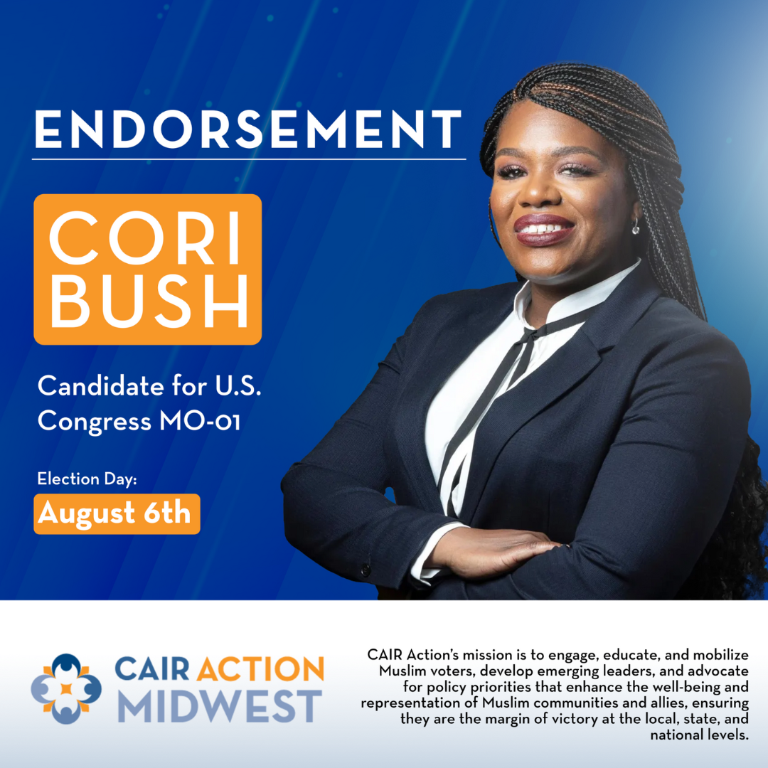 CAIR Action Cori Bush Endorsement
