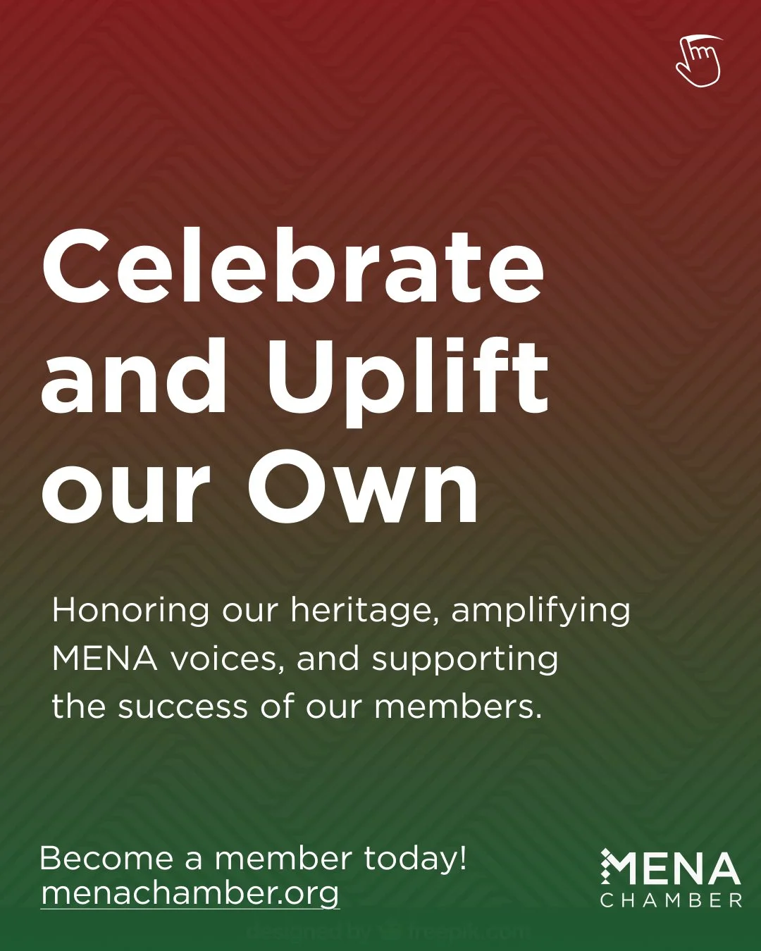 Celebrate and Uplift our Own - MENA Chamber