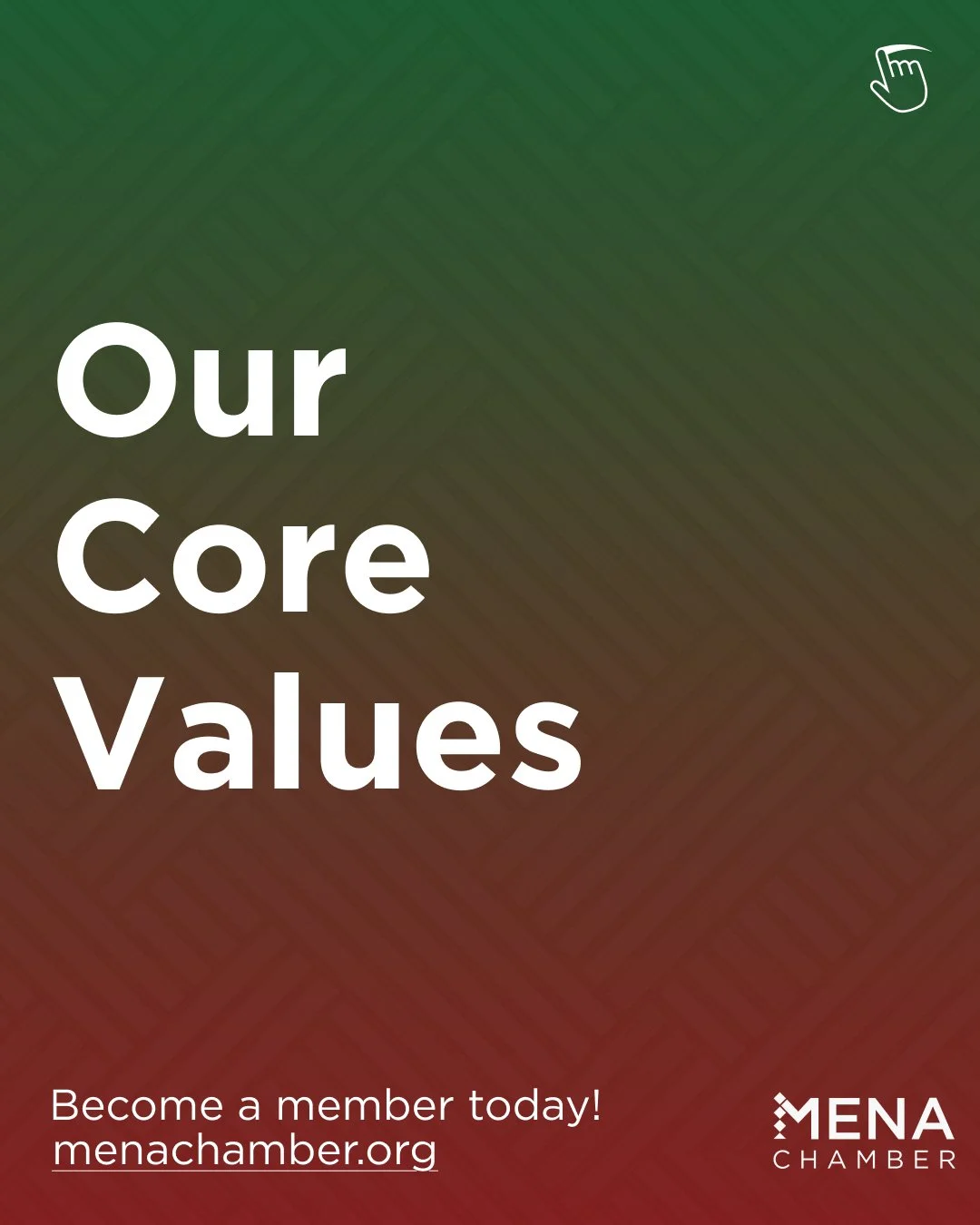 Our Core Values - MENA Chamber