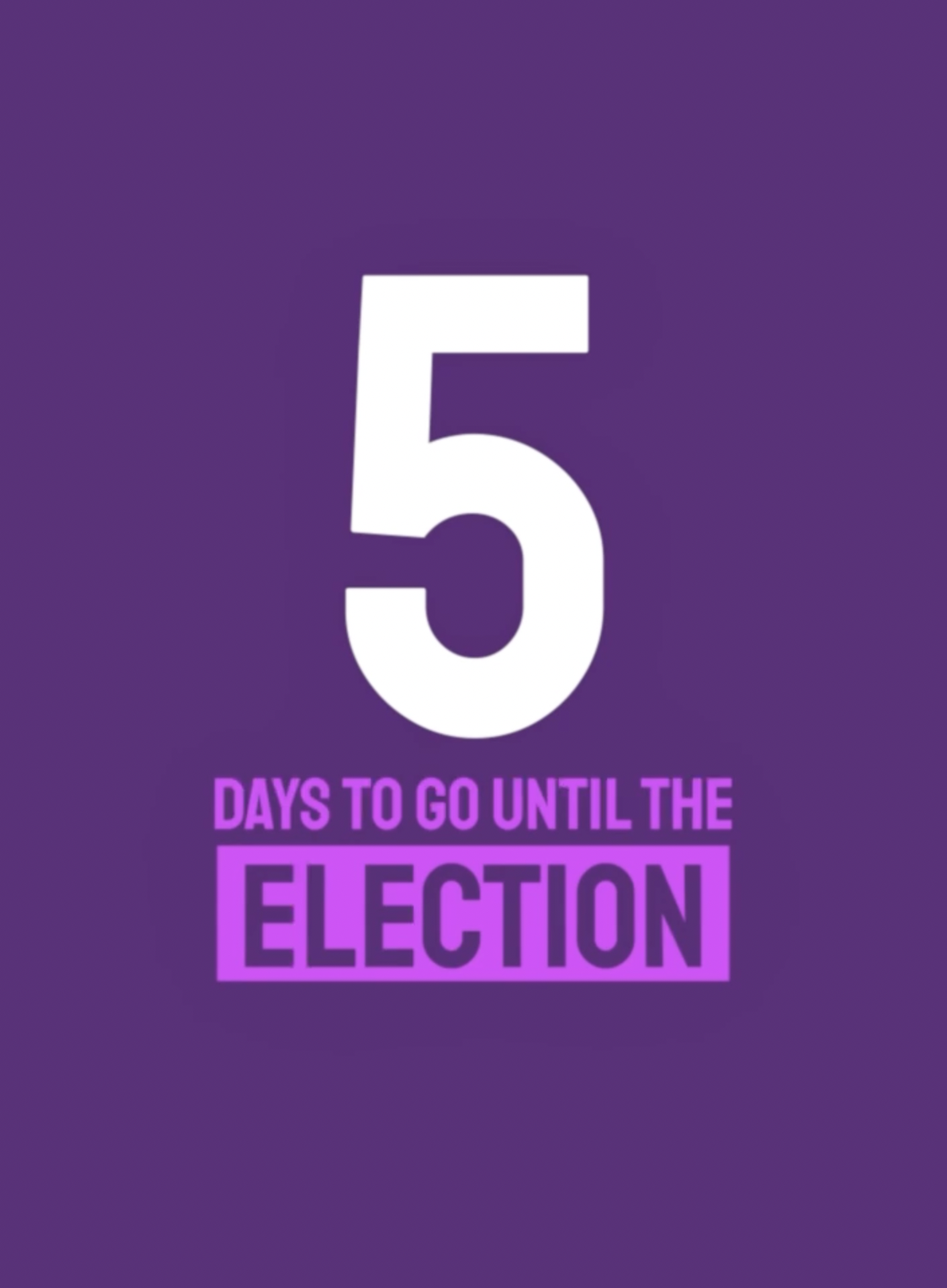 2024 Election Countdown - 5 Days to Go
