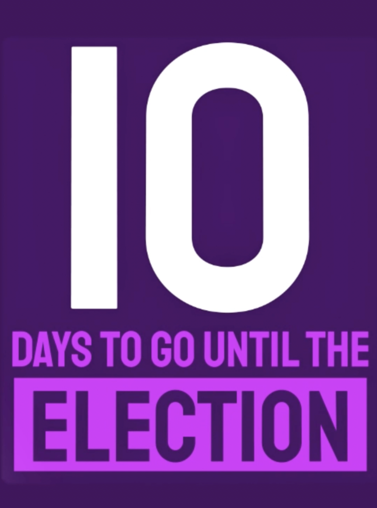 2024 Election Countdown - 10 Days to Go