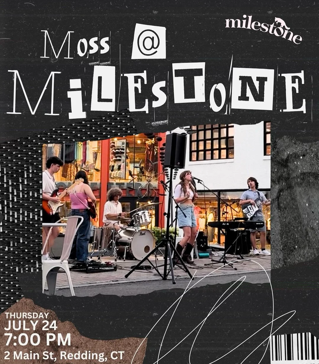 A flyer announcing an event called 'Moss @ Milestone,' featuring a live band performance on July 24 at 7:00 PM at 2 Main Street, Redding, CT. The flyer shows a photo of a band playing outdoors.