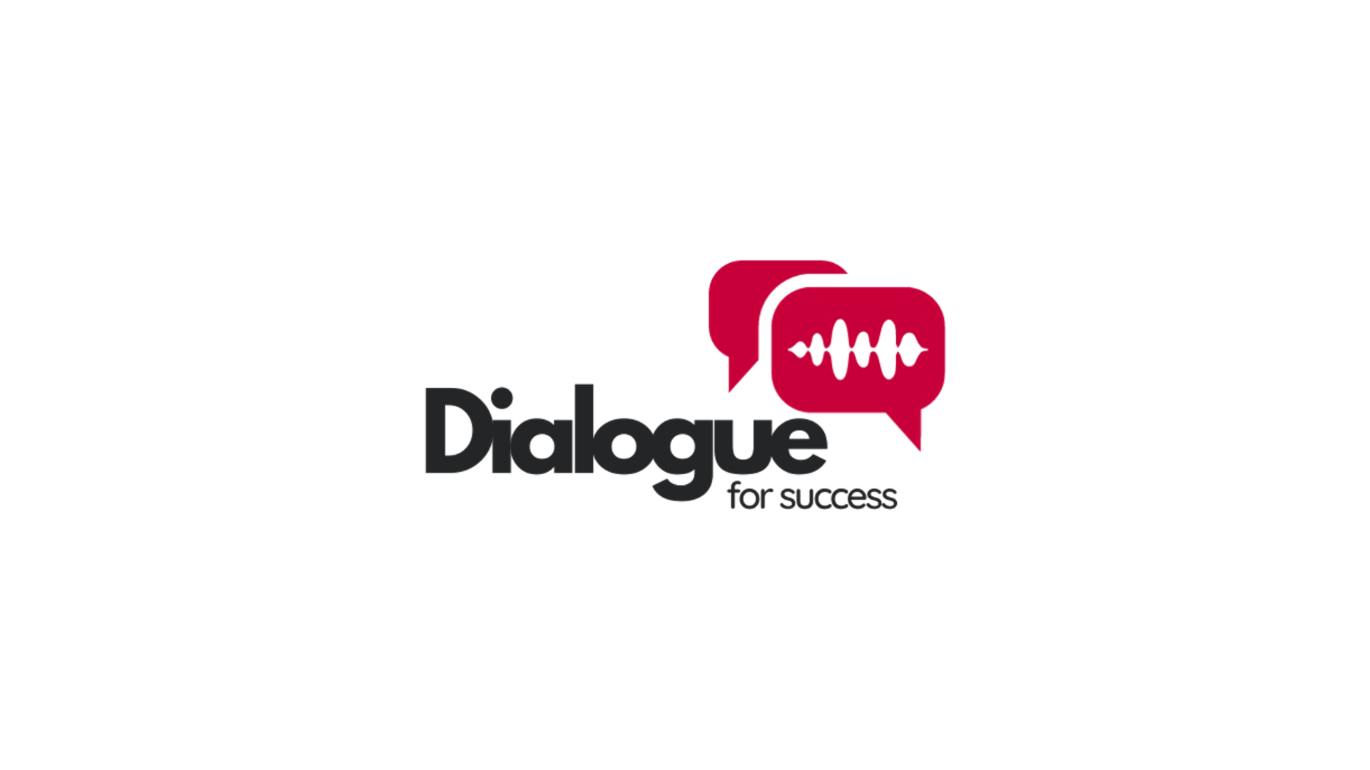 Dialogue for Success