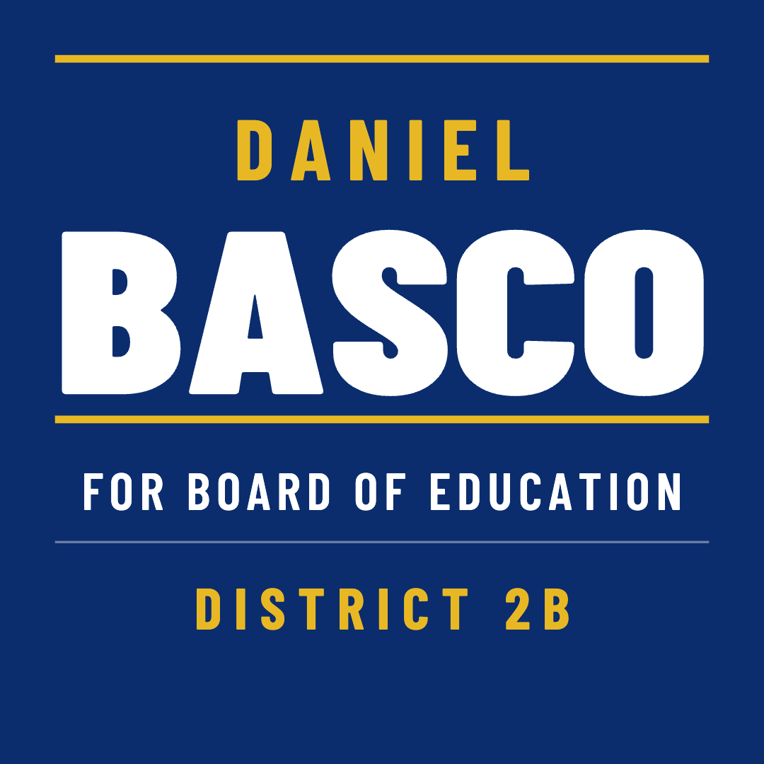 Basco for Chicago Board of Education, Dist. 2B
