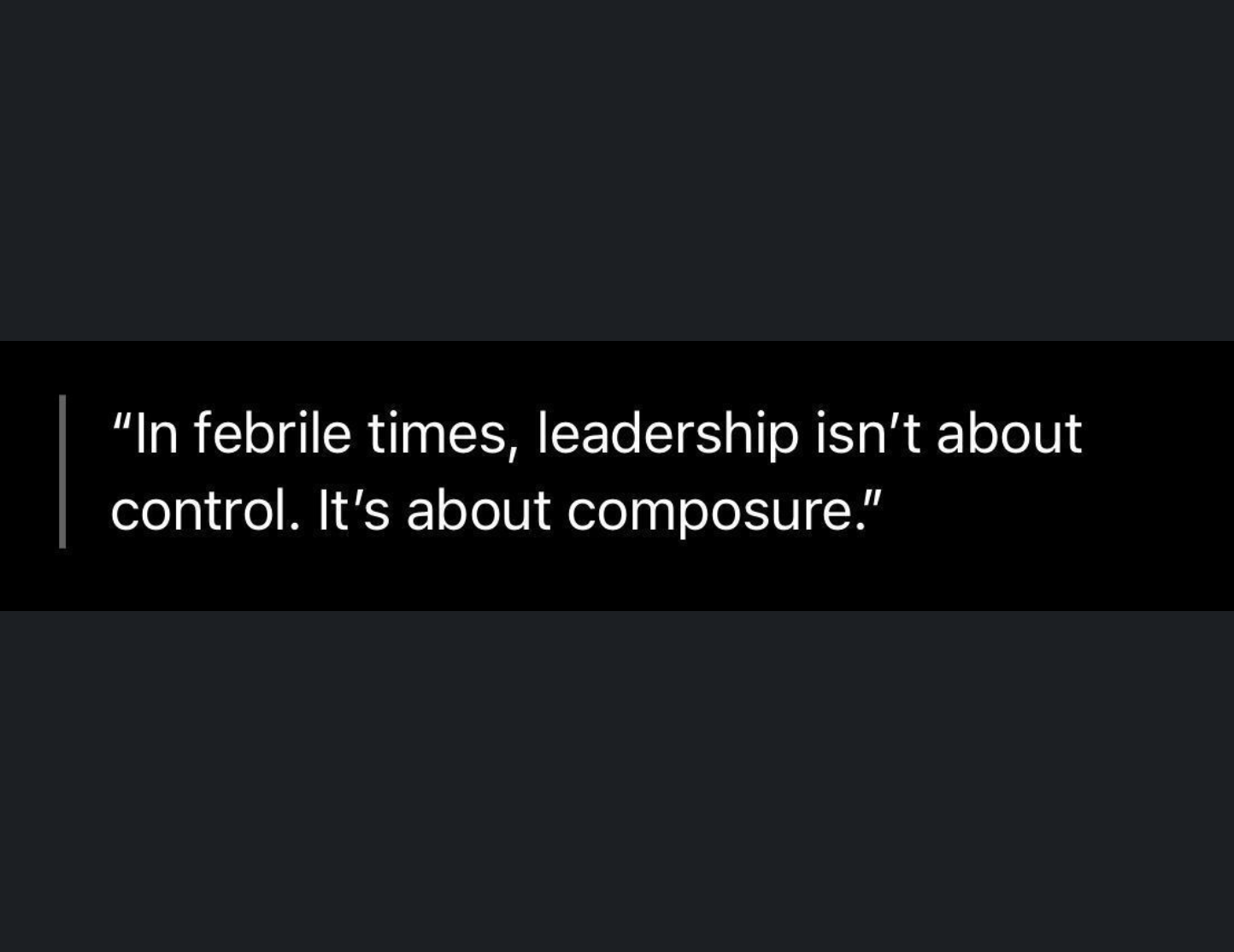 Leading in Febrile Times