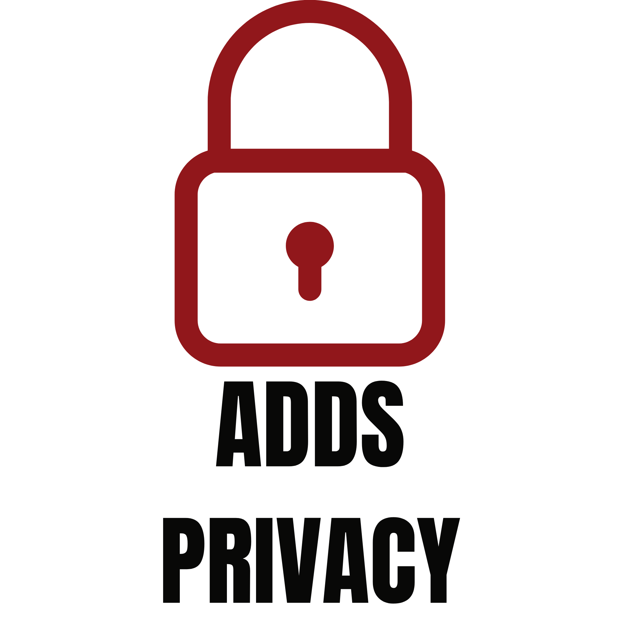 A black background with a red outline of a padlock and the words 'ADDS PRIVACY"