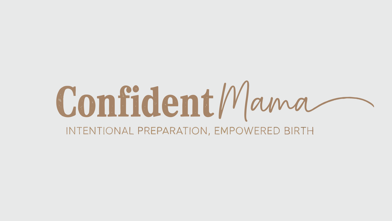 Confident Mama