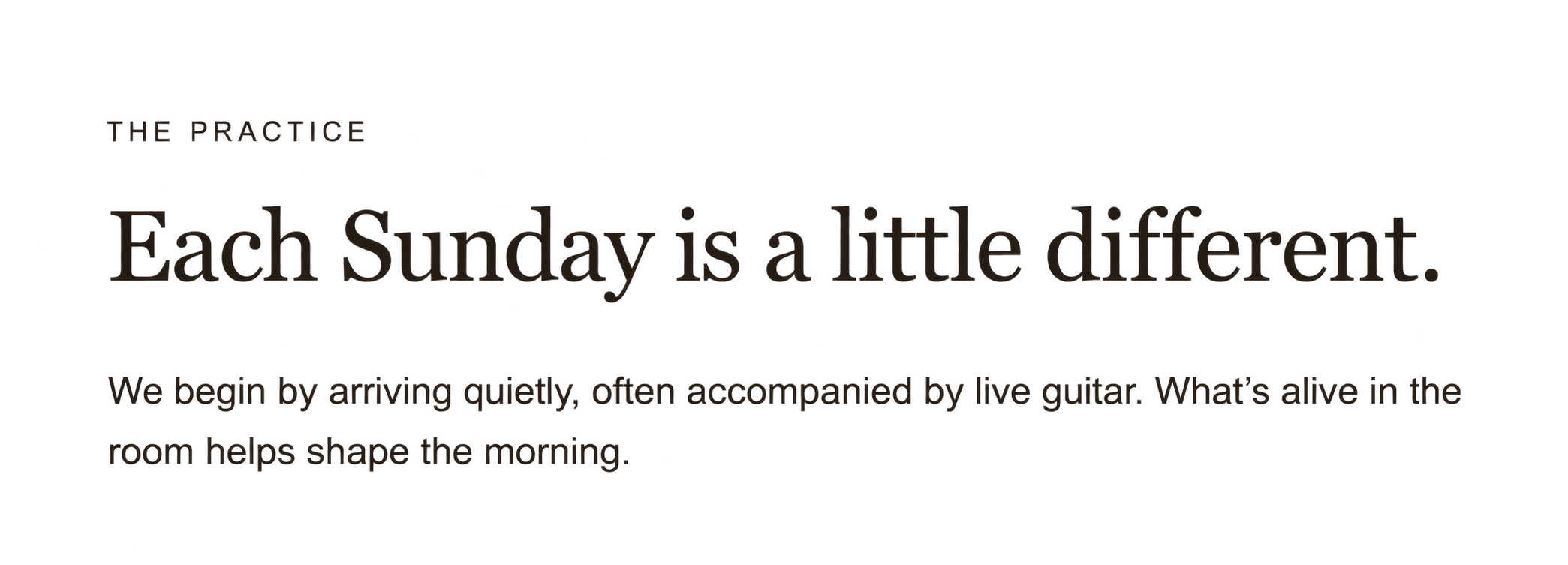 Quote about the practice of Sunday mornings, mentioning arriving quietly and with a live guitar, with decorative text design.