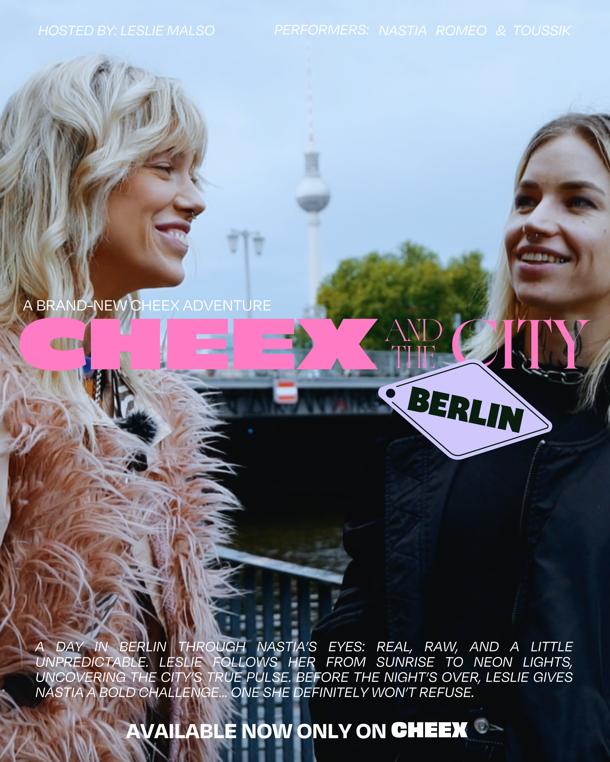 A promotional image for the Cheex and the City event showing two women with blonde hair smiling at each other, one wearing a fluffy pink coat and the other wearing a black jacket, with the Berlin TV Tower in the background and event details in text.