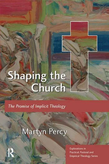Shaping the Church: A Promise of Implicit Theology