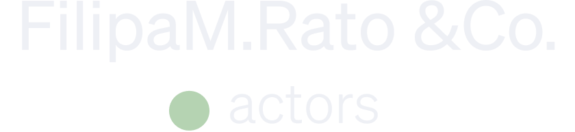 FilipaM.Rato &amp; Co. actors
