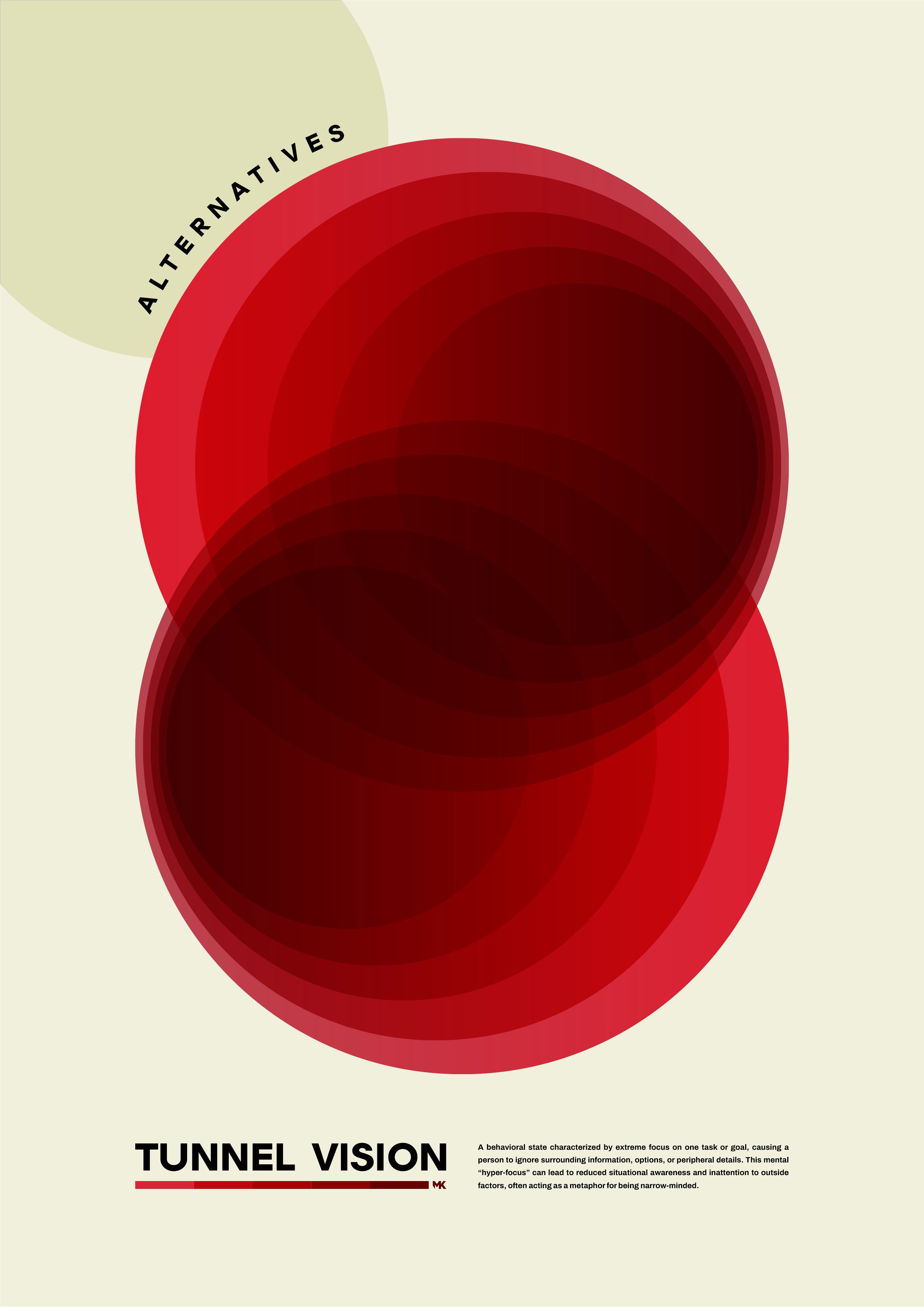 Cover of a publication titled "Tunnel Vision" with a large red circular graphic in the center. The title is in bold black text at the bottom. There is a paragraph of descriptive text at the bottom right, explaining tunnel vision as a narrowed focus t