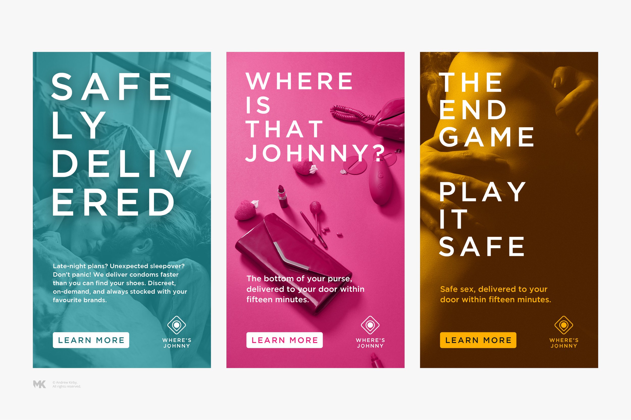 Three vertical advertisement panels in teal, pink, and gold colors. The teal panel reads 'Safely Delivered' with smaller text about condom delivery. The pink panel asks 'Where is that Johnny?' with images of condoms and a purse. The gold panel states