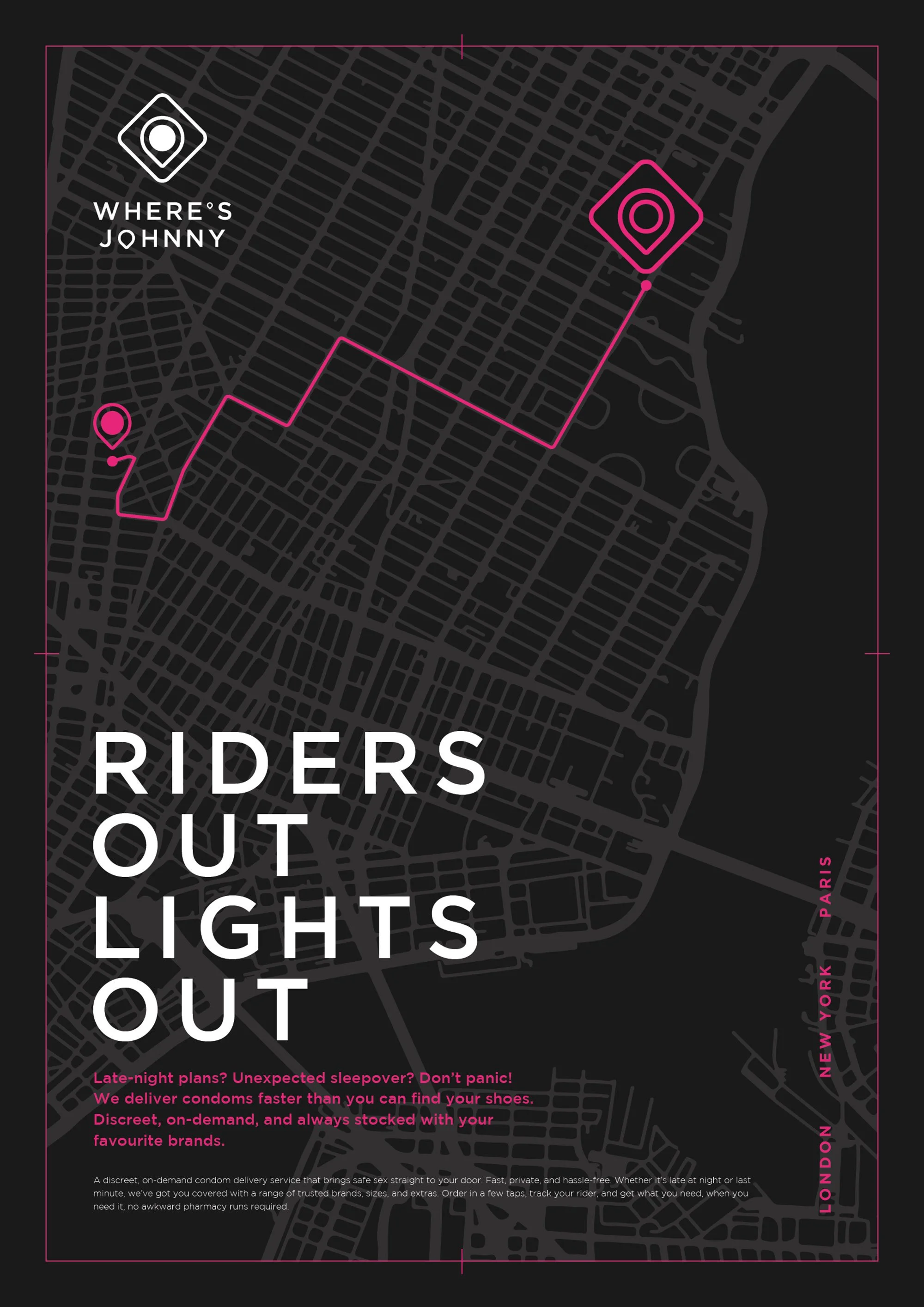 A map with a pink line marking a route between two locations in London and Paris, with a logo in the top left corner that says 'Where's Johnny'. Overlaid text says 'Riders Out, Lights Out' and mentions a discreet condom delivery service available in 