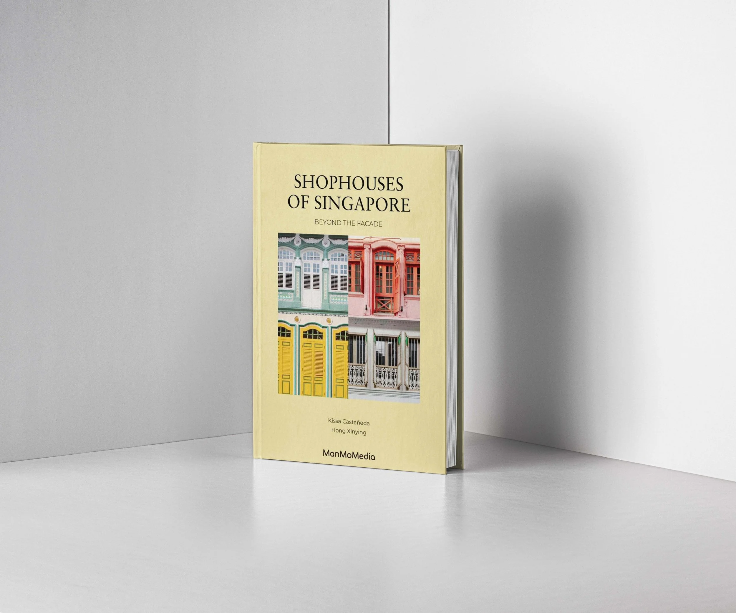 Shophouses of Singapore book by Hong Xinying, Kissa Casteneda