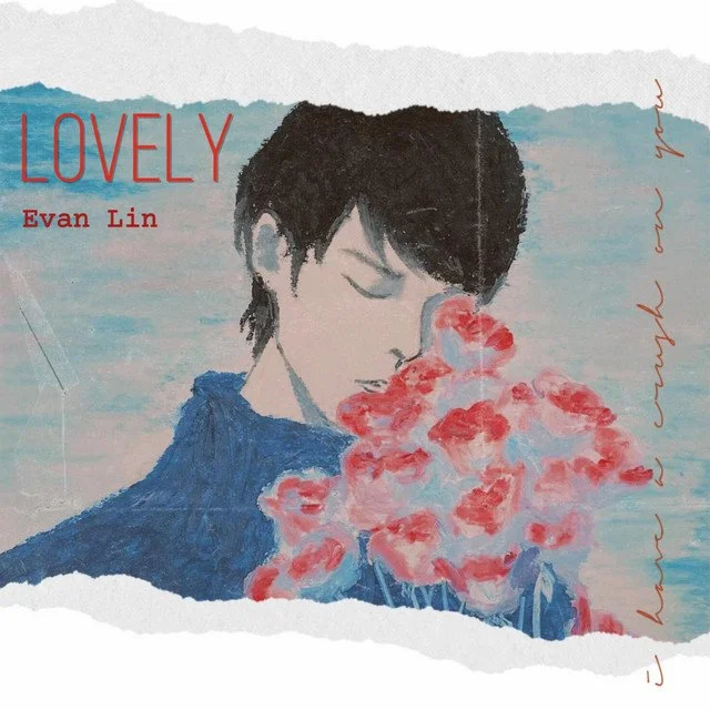 LoveLY — Evan Lin