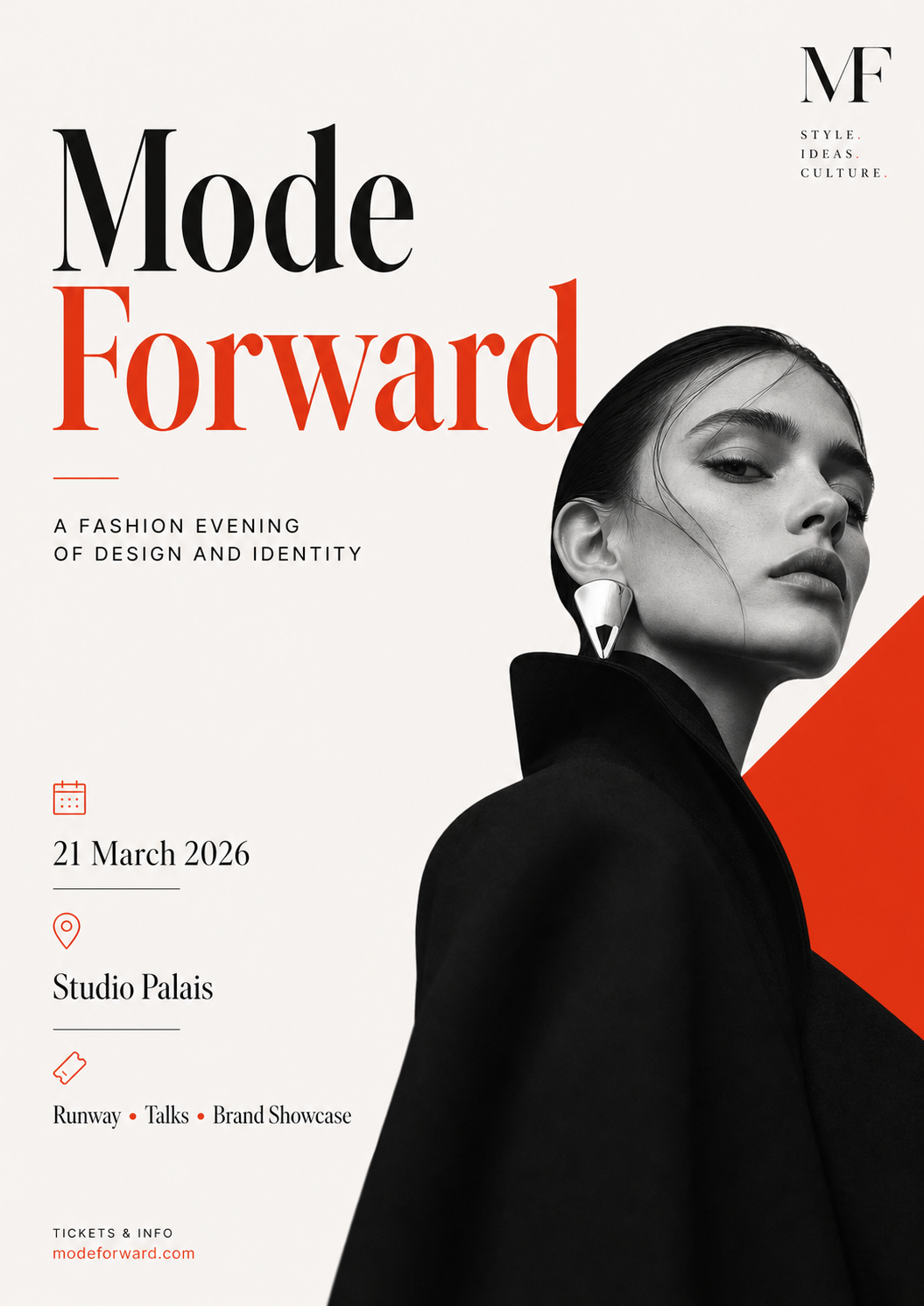 Poster for 'Mode Forward' fashion event on March 21, 2026, at Studio Palais. Features a black and white portrait of a woman with slicked-back hair, large metallic earrings, and wearing a black outfit. The poster includes event details and categories such as runway, talks, and brand showcase, with a minimalistic design and red accents.