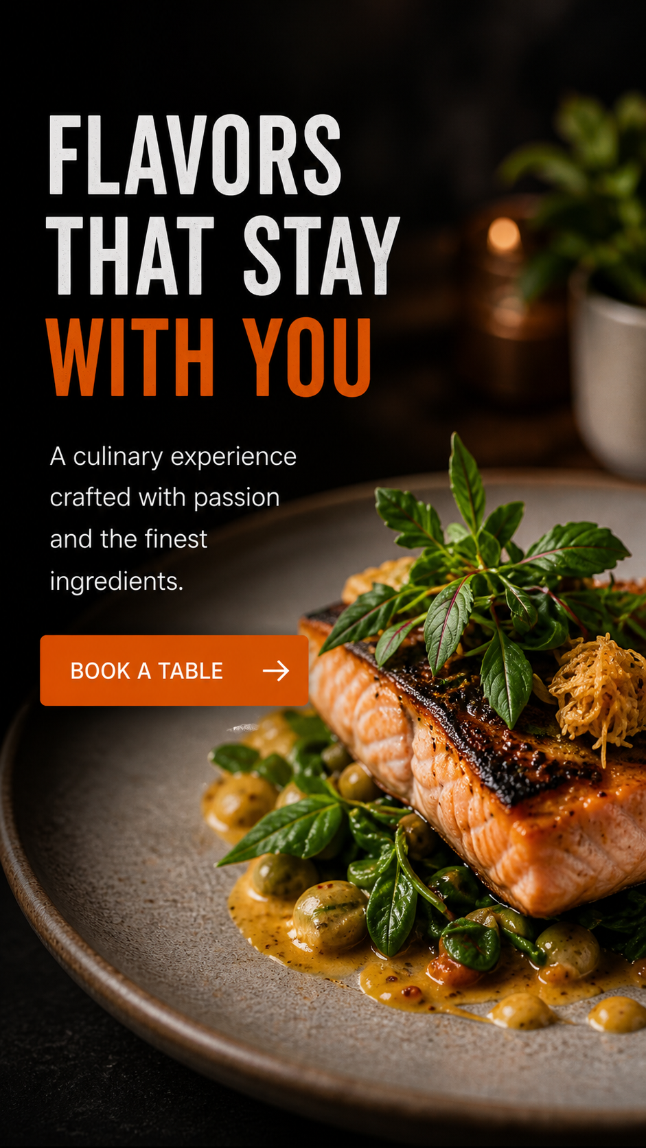 Promotional image for a restaurant with the text 'Flavors That Stay With You. A culinary experience crafted with passion and the finest ingredients.' featuring a plated dish of salmon, green herbs, and sauce, along with a 'Book a Table' button.