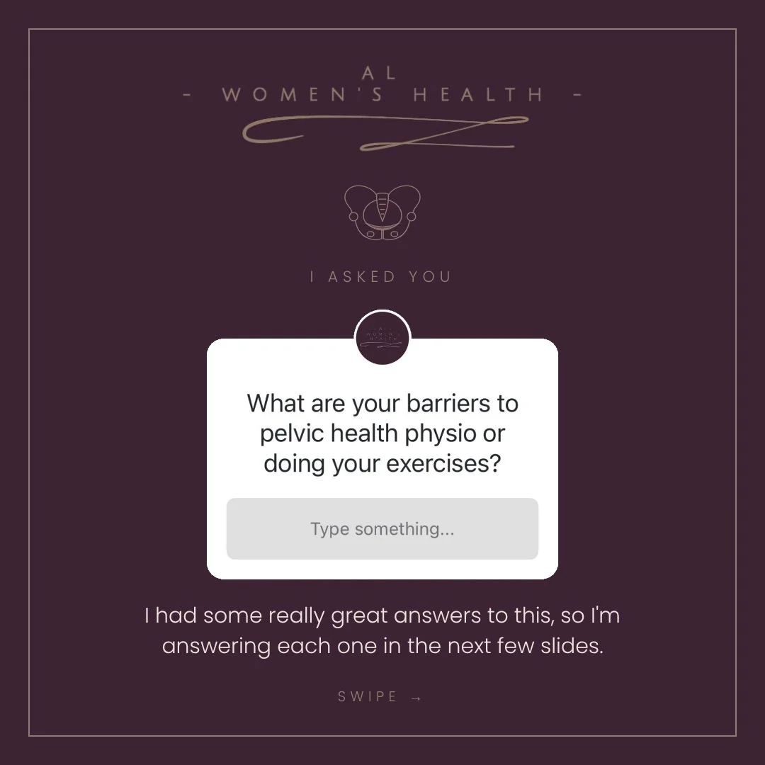 I asked what gets in the way of pelvic health physio or doing your exercises, and so many of you sent in similar answers. It just goes to show how many of us share the same questions and concerns, so if any of these sound familiar, you&rsquo;re defin
