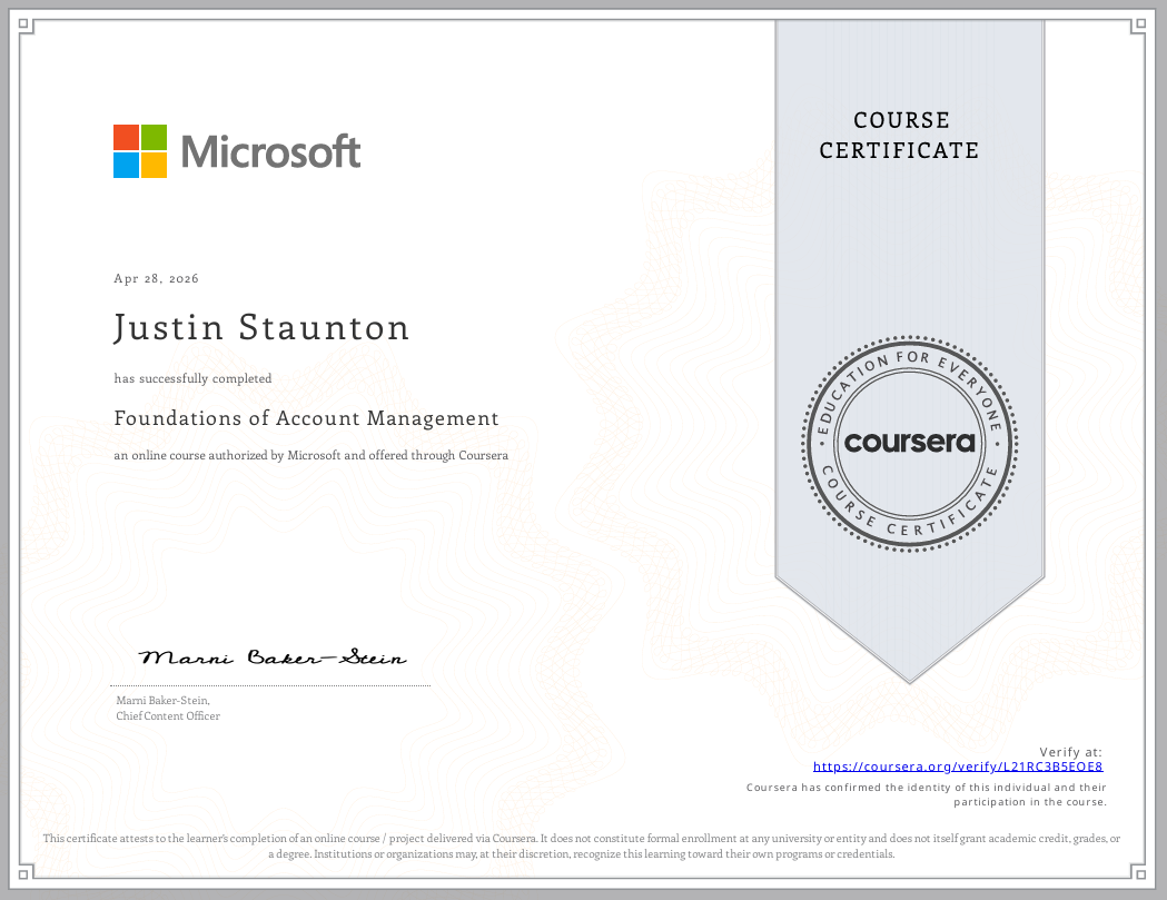 Microsoft course certificate awarded to Justin Staunton for completing Foundations of Account Management through Coursera, signed by Marni Baker-Steiner.