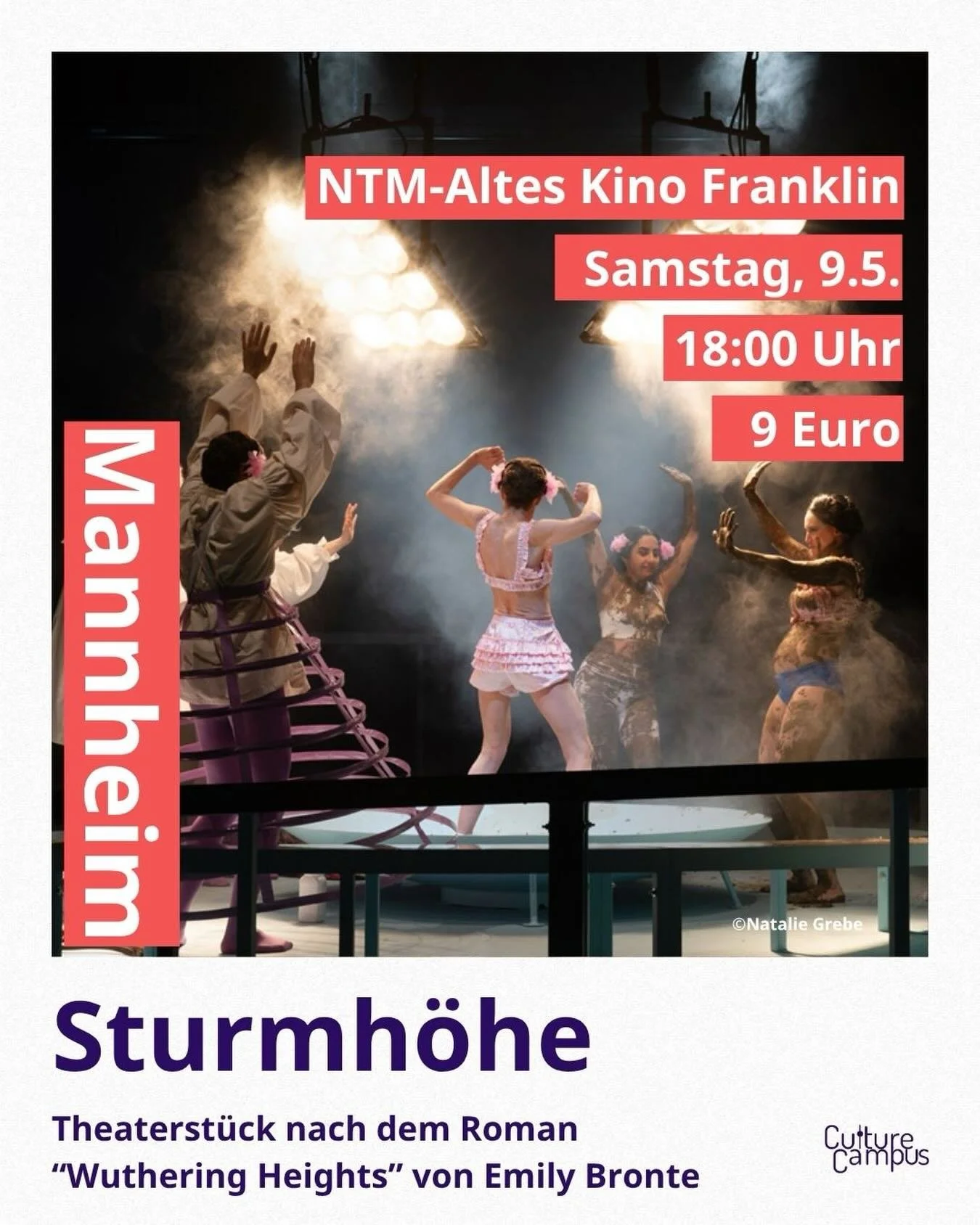 WAS: &bdquo;Sturmh&ouml;he&ldquo; -Theaterst&uuml;ck 
WANN: 09.05.26 um 18:00 Uhr 
WO: NTM &ndash; Altes Kino Franklin, Abraham-Lincoln-Allee 1, 68309 Mannheim 
WIE VIEL: 9&euro; 
ANMELDUNG: Vollen Namen an ccreservierungen@gmail.com 

Wir haben die 