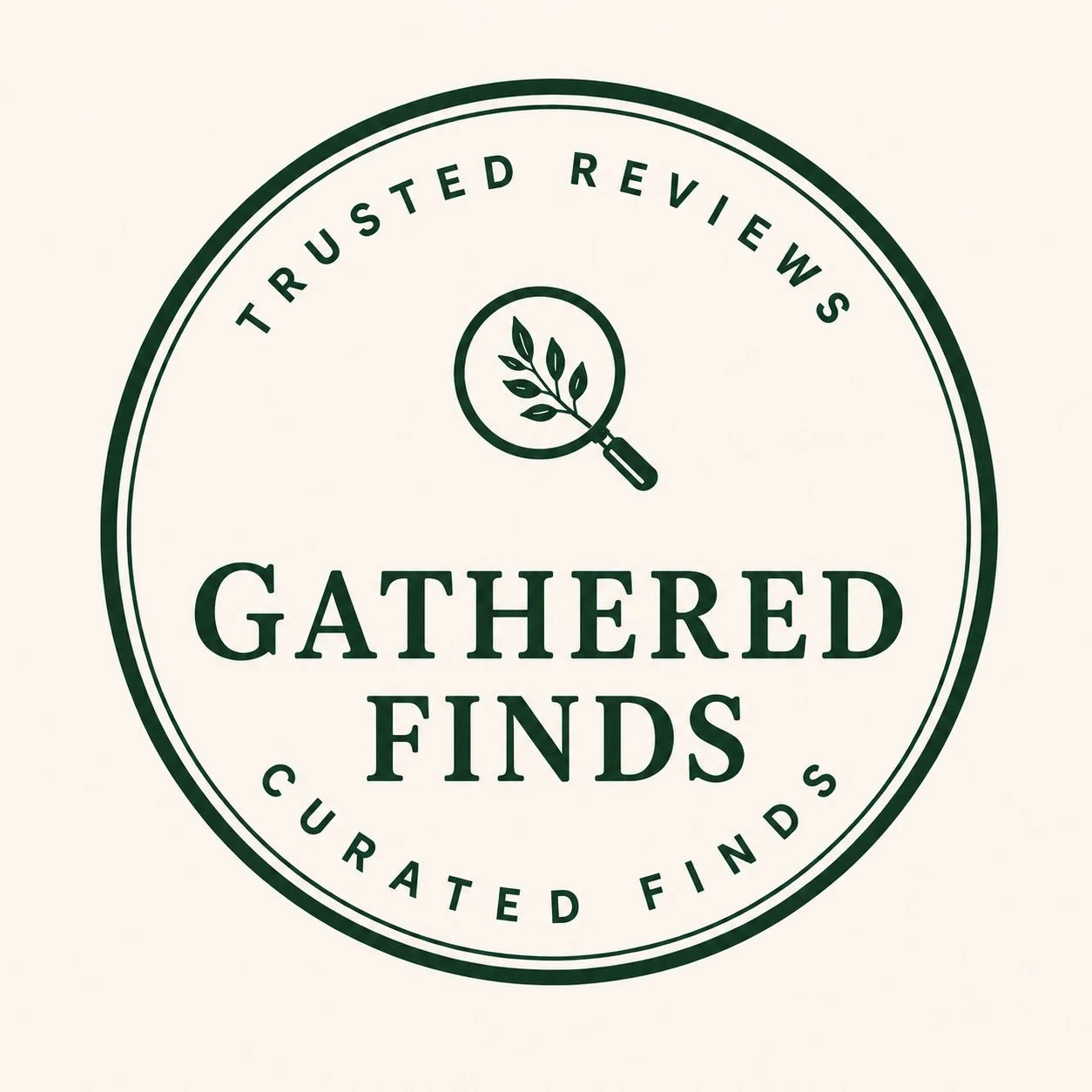 A circular badge with the text "Trusted Reviews" at the top and "Curated Finds" at the bottom. In the center, there is an illustration of a magnifying glass with a leaf inside, and the words "Gathered Finds" in large letters.