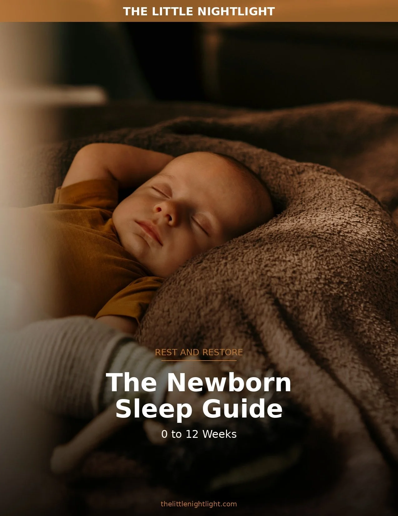 Rest & Restore: The Newborn Sleep Guide