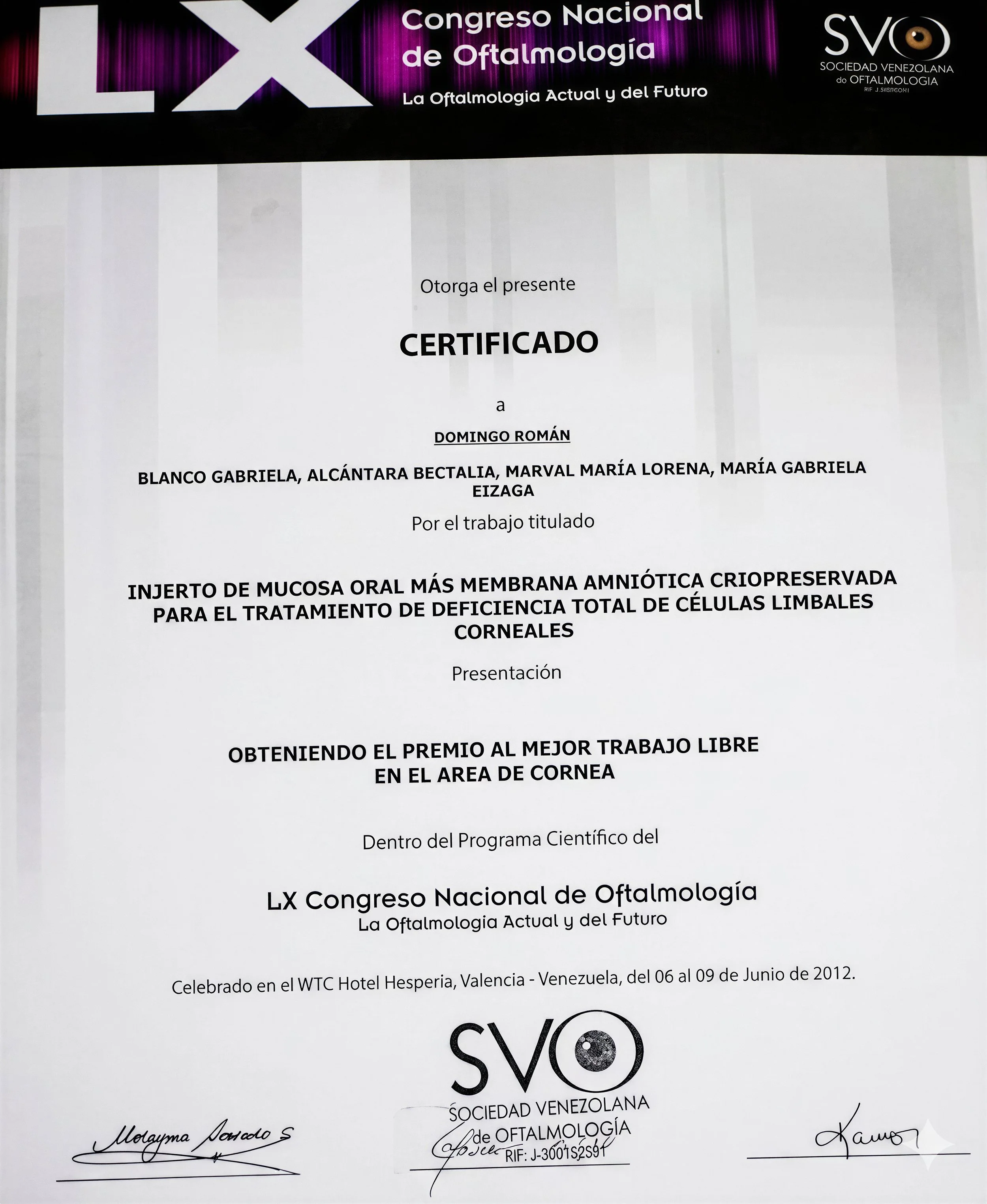 Mejor trabajo de córnea de Venezuela del 2012