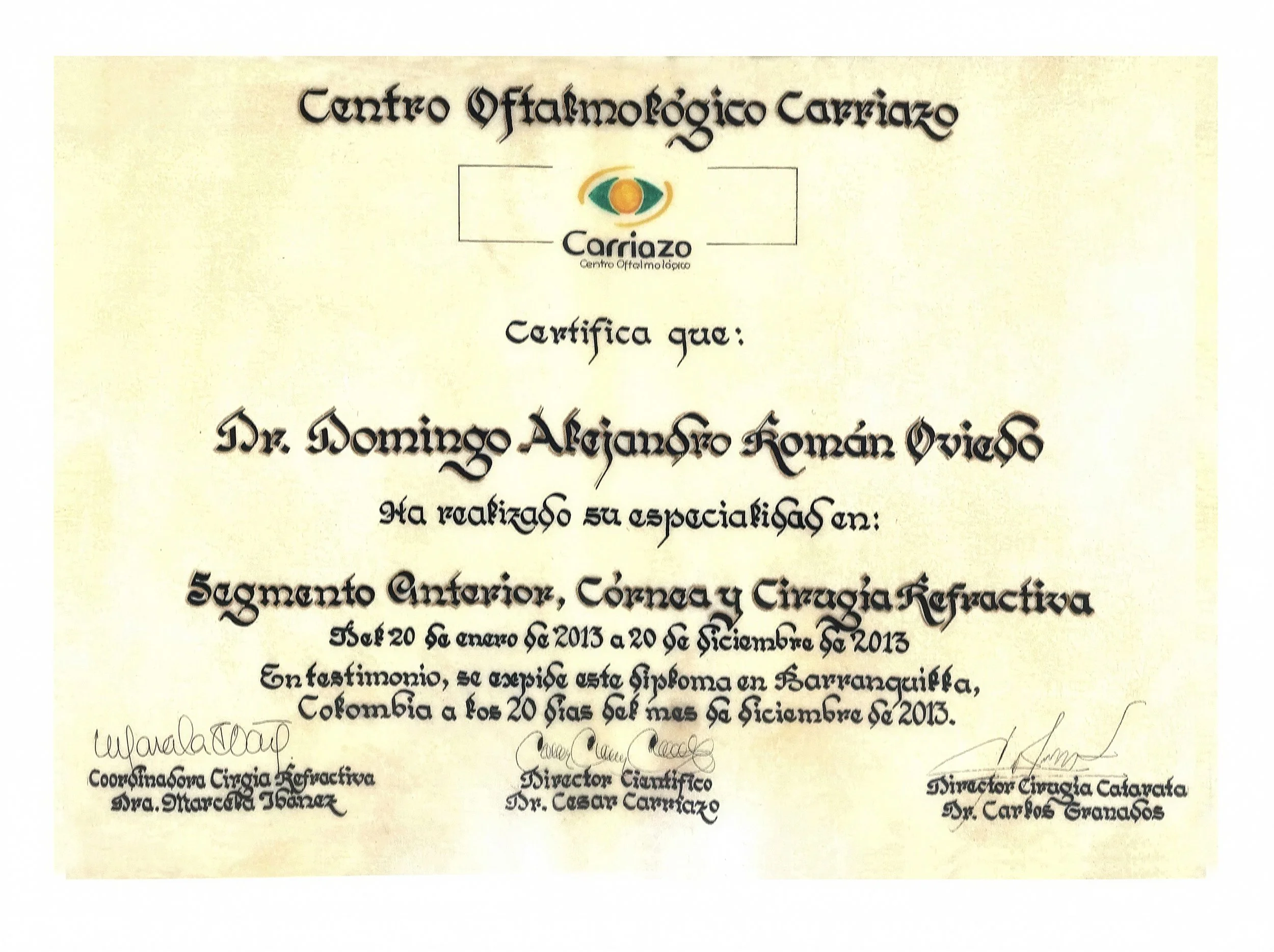Especialidad en Segmento anterior, Córnea y Cirguía Refactiva :: Centro Oftalmológico Carriazo, Barranquilla, Colombia