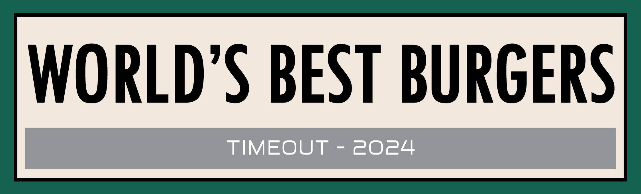 World's Best Burgers: TimeOut 2024