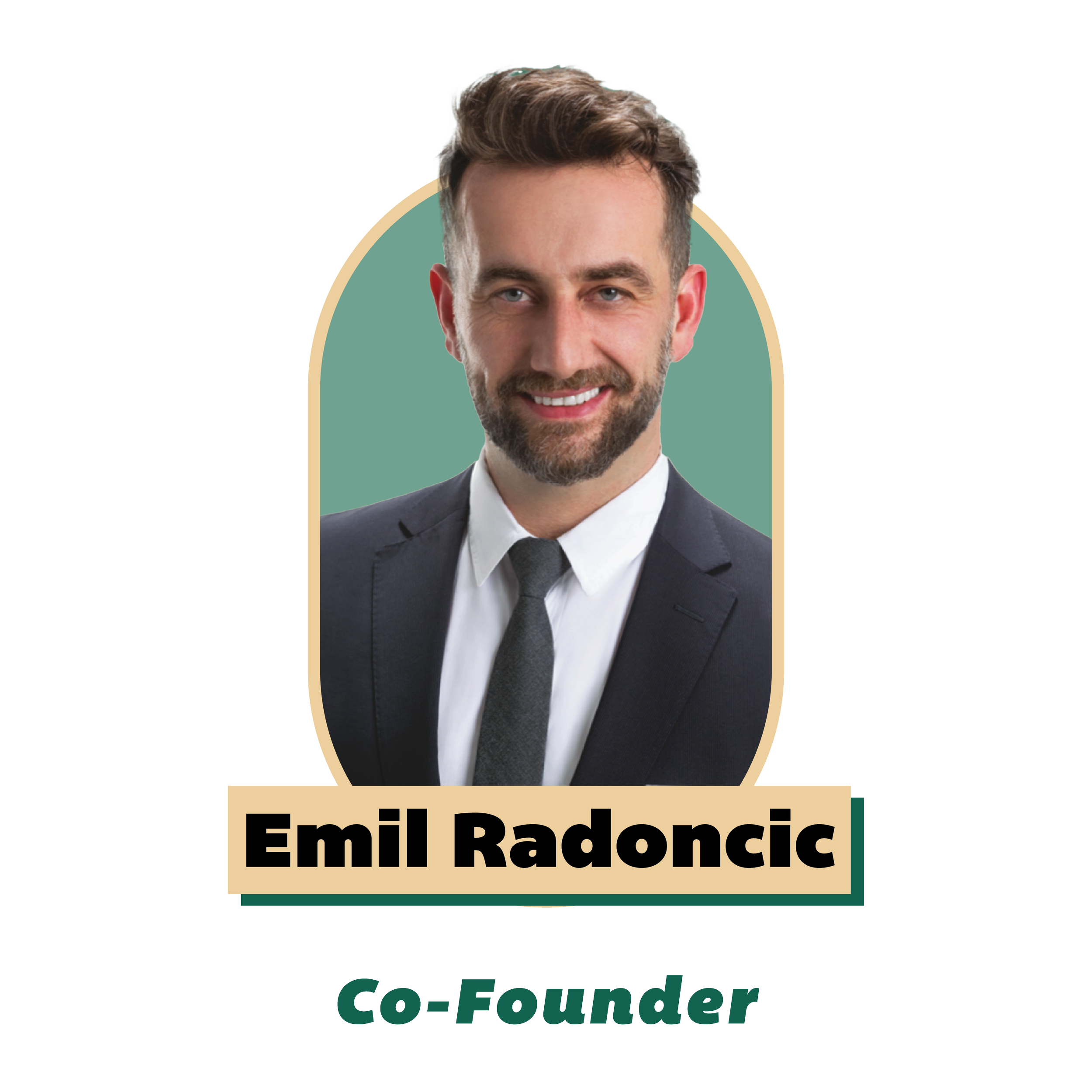 Emil Radoncic, Co-founder