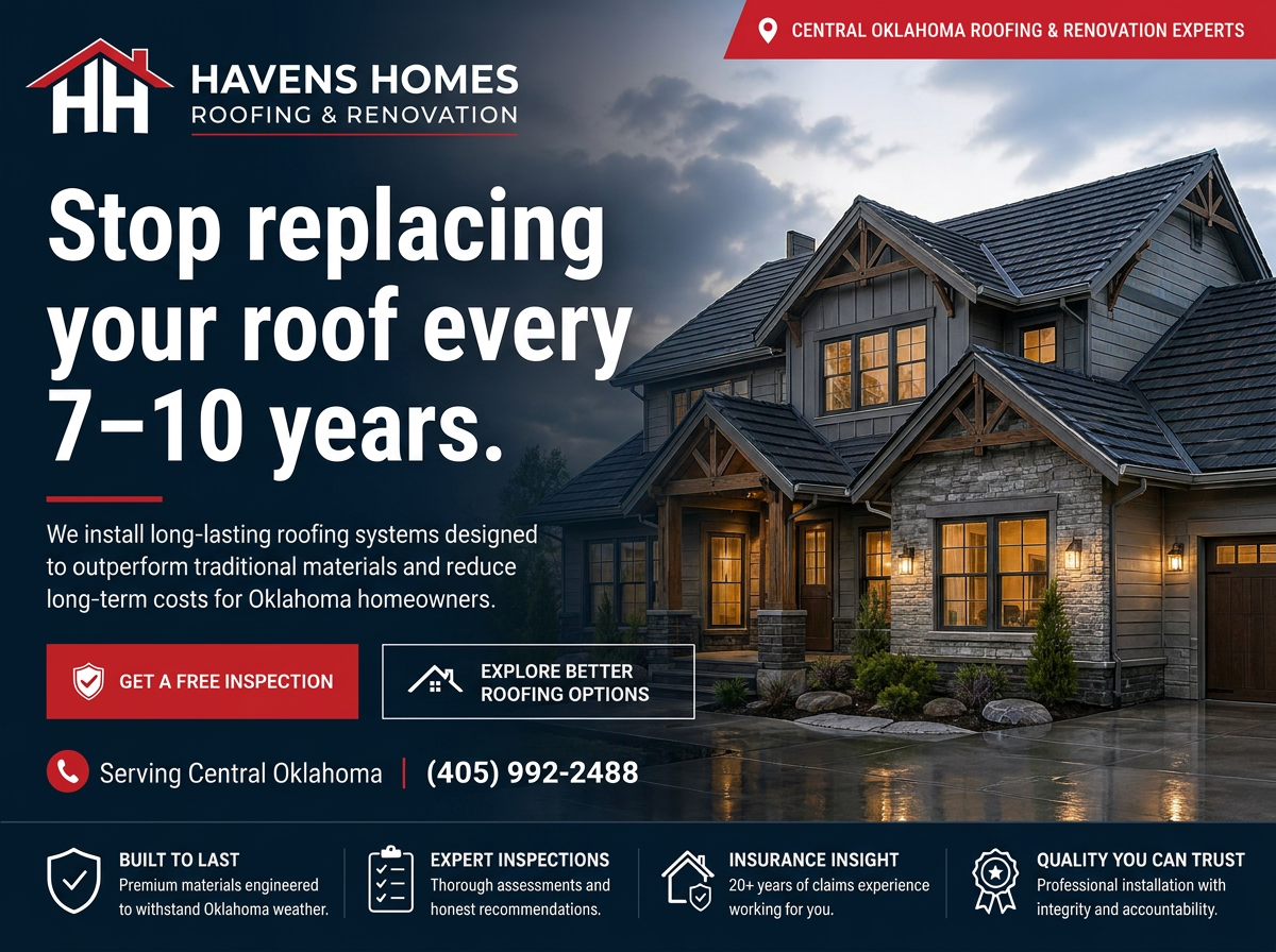 An advertisement for Havens Homes Roofing & Renovation. It features a large photo of a modern, well-lit house with a dark roof and stormy sky background. Text highlights the importance of replacing roofs every 7-10 years, and promotes long-lasting roofing systems. Contact information and service highlights are included, including free inspections, better roofing options, experienced inspections, insurance claims expertise, and trustworthy quality.