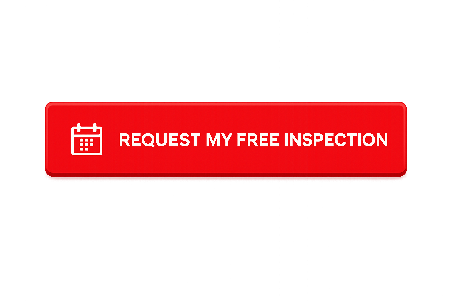 Red button labeled "Request My Free Inspection" with a calendar icon.