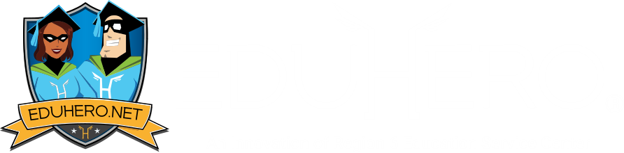Logo for EDUHERO featuring a shield with two cartoon characters in graduation caps and gowns, and the text 'EDUHERO' with the tagline 'An Innovation of Region 6 Education Service Center'.